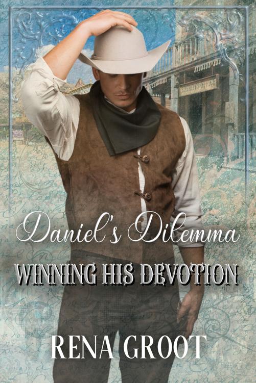 Daniels Dilemma Winning His Devotion Book 6 Rena Groot
