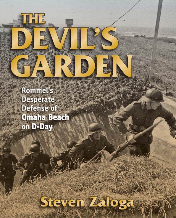 The Devils Garden 1st Edition Steven Zaloga