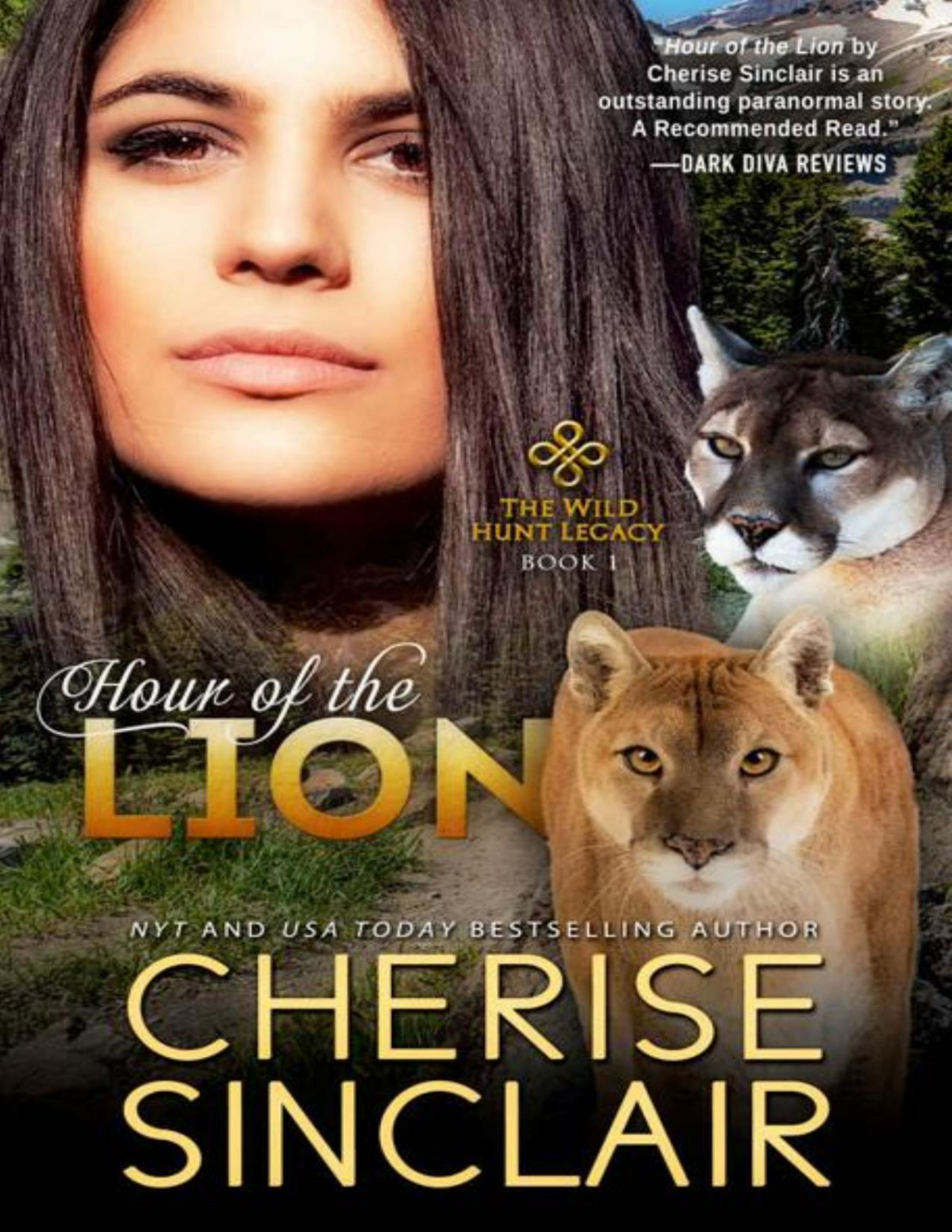 Hour Of The Lion 1the Wild Hunt Legacy Cherise Sinclair