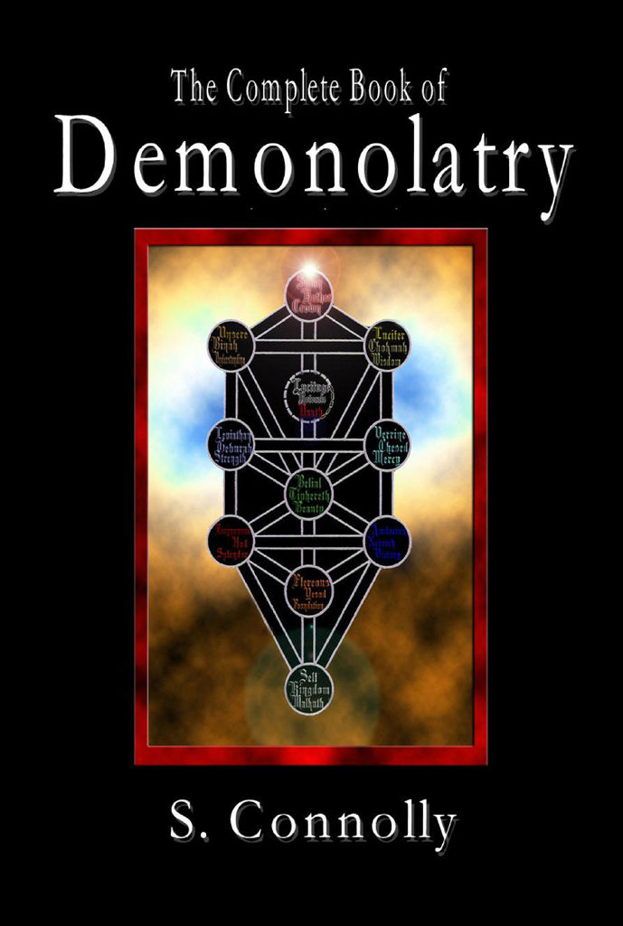 The Complete Book Of Demonolatry S Connolly