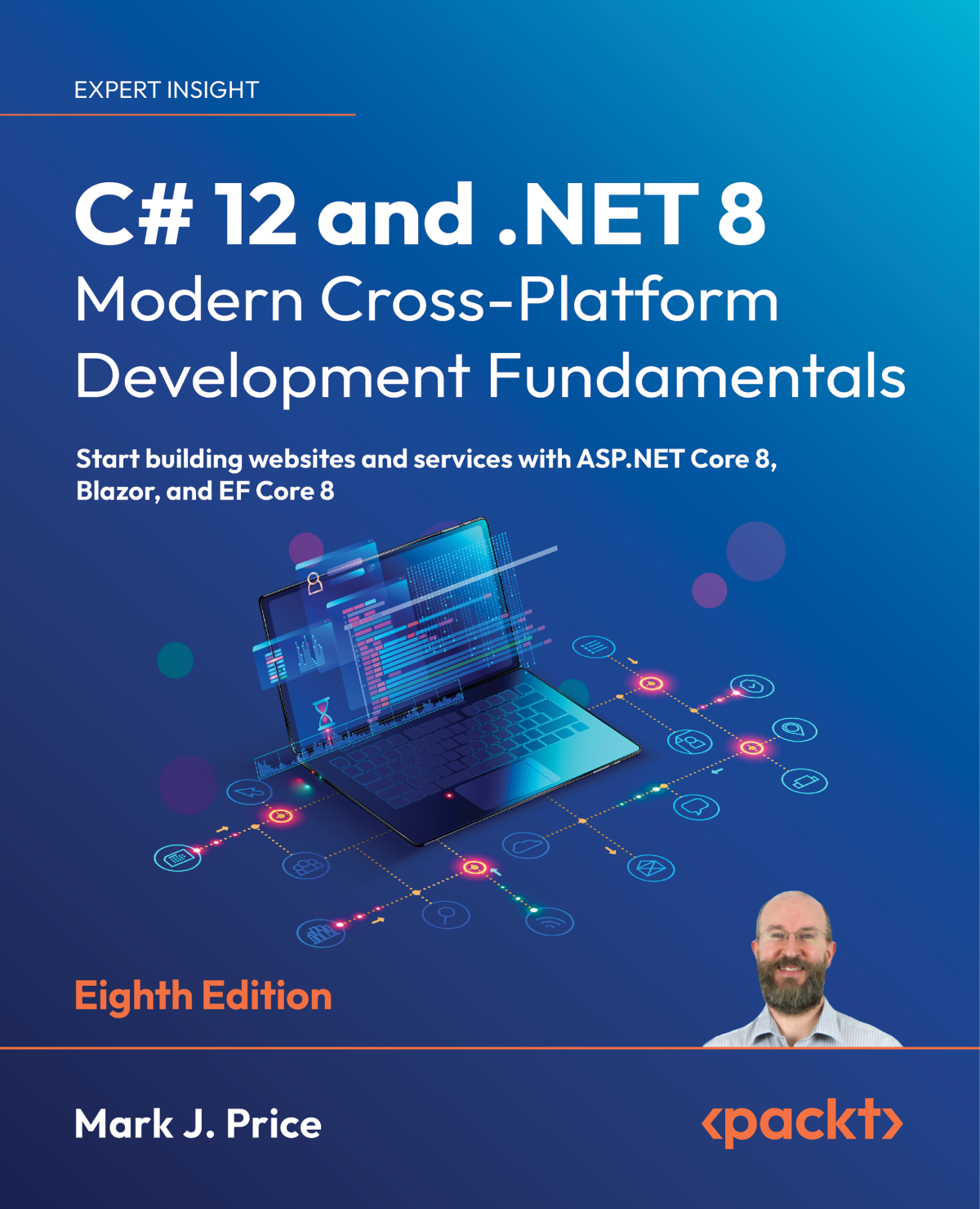C 12 And Net 8 Modern Crossplatform Development Fundamentals Eighth Edition 8th Edition Mark J Price