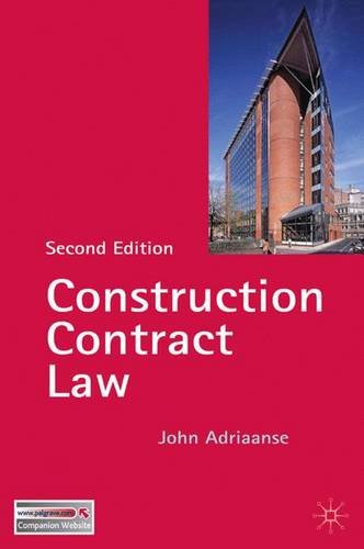 Construction Contract Law The Essentials 2nd John Adriaanse
