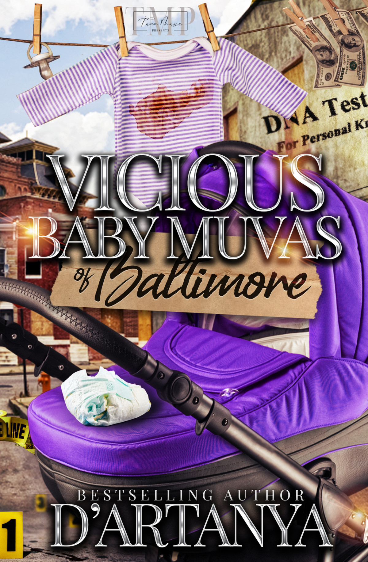 Vicious Baby Muvas Of Baltimore Dartanya
