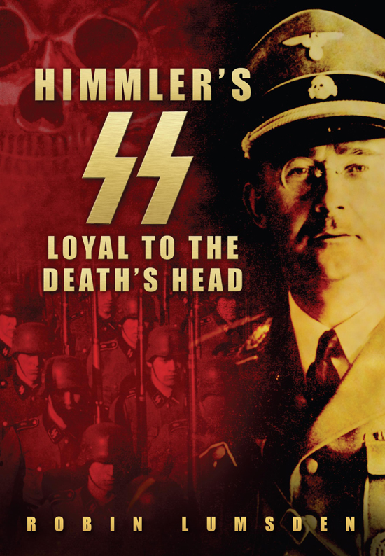 The Himmlers Ss Robert Ferguson
