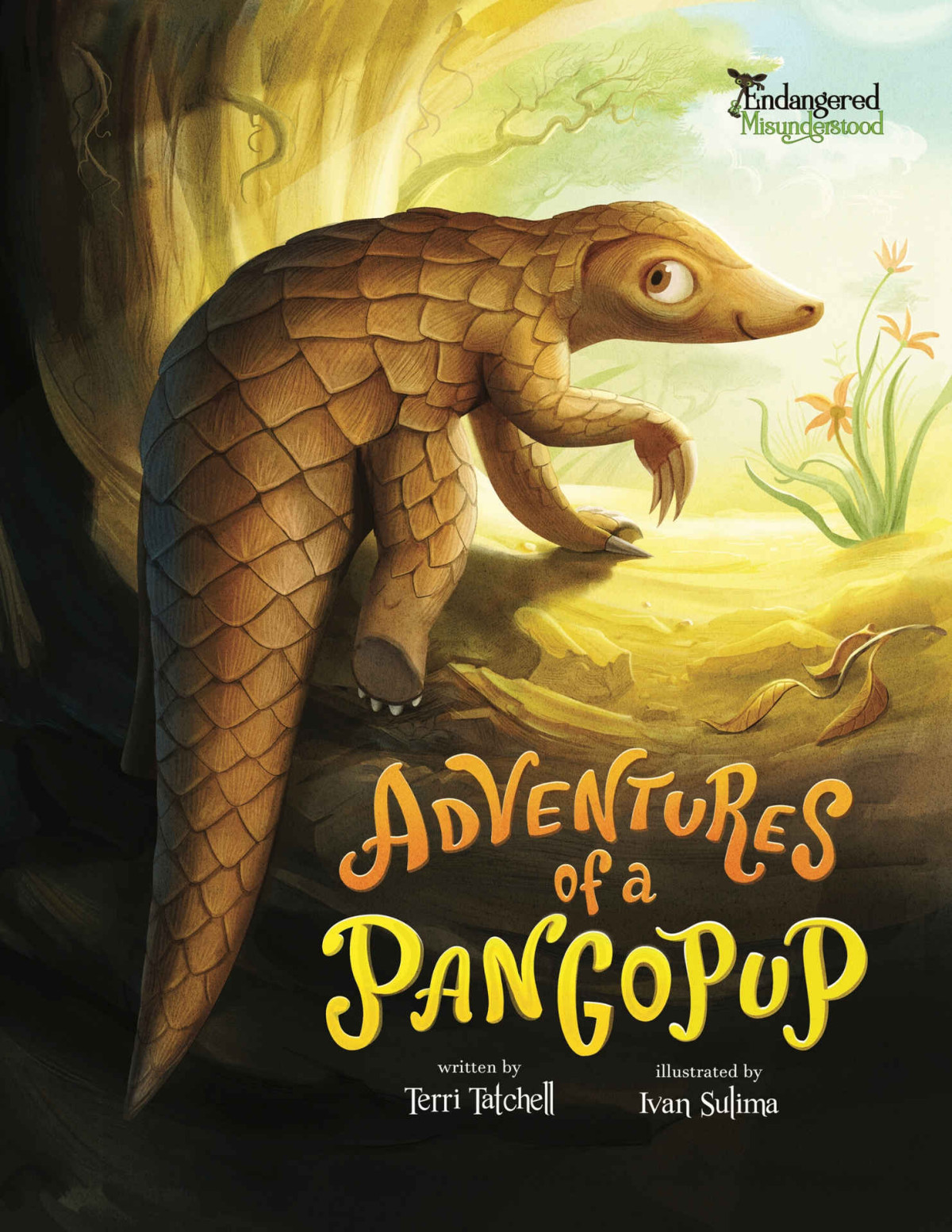 Adventures Of A Pangopup Endangered And Misunderstood Animals Book 2 Terri Tatchell