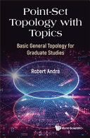 Pointset Topology With Topics Basic General Topology For Graduate Studies 1st Edition Robert Andr