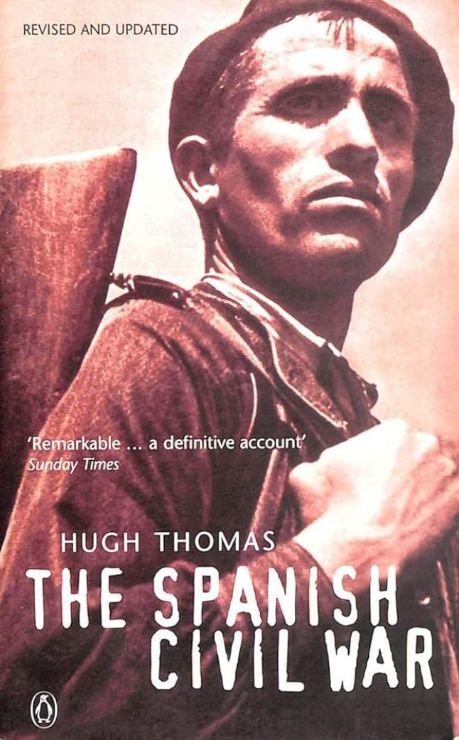 The Spanish Civil War Fourth Hugh Thomas