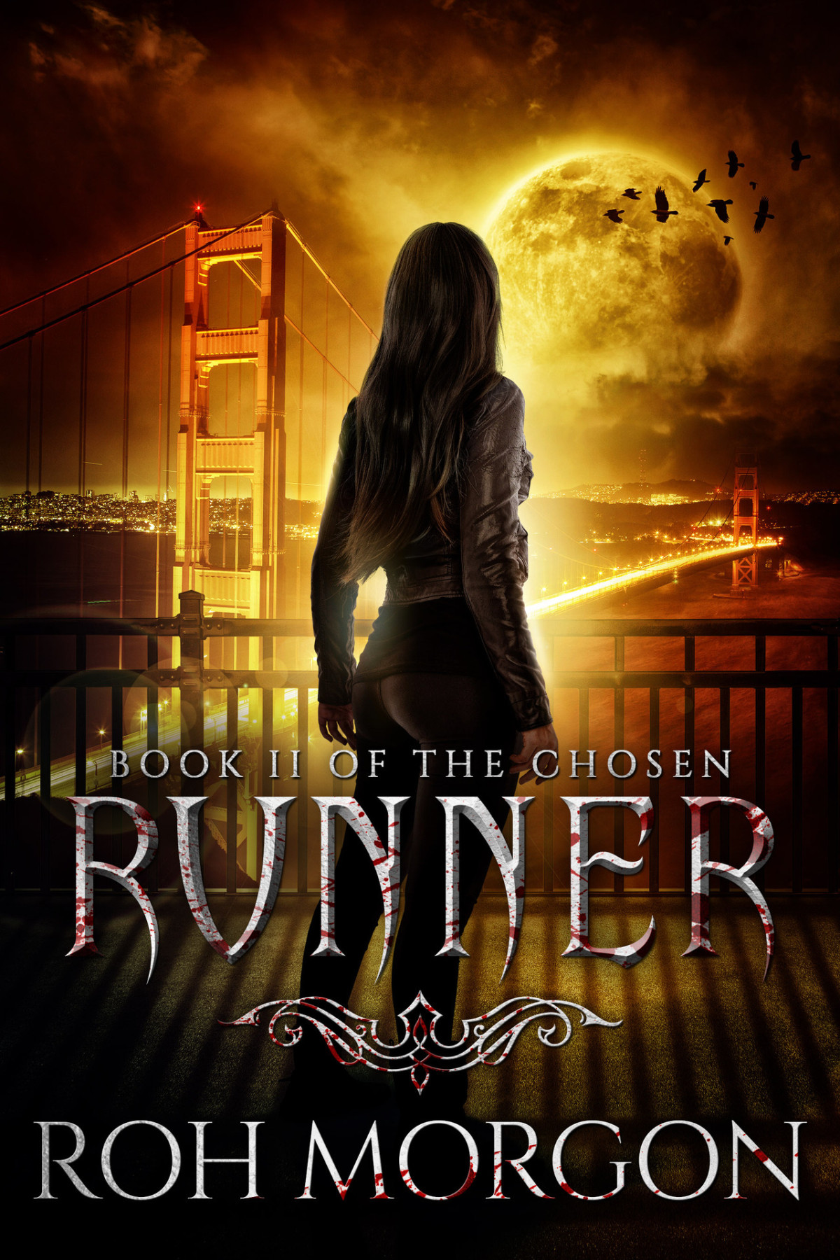 Runner Book Ii Of The Chosen Morgon Roh