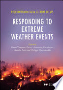 Responding To Extreme Weather Events Daniel Semperetorres Anastasios Karakostas