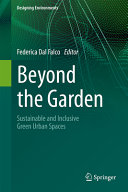 Beyond The Garden Sustainable And Inclusive Green Urban Spaces Federica Dal Falco