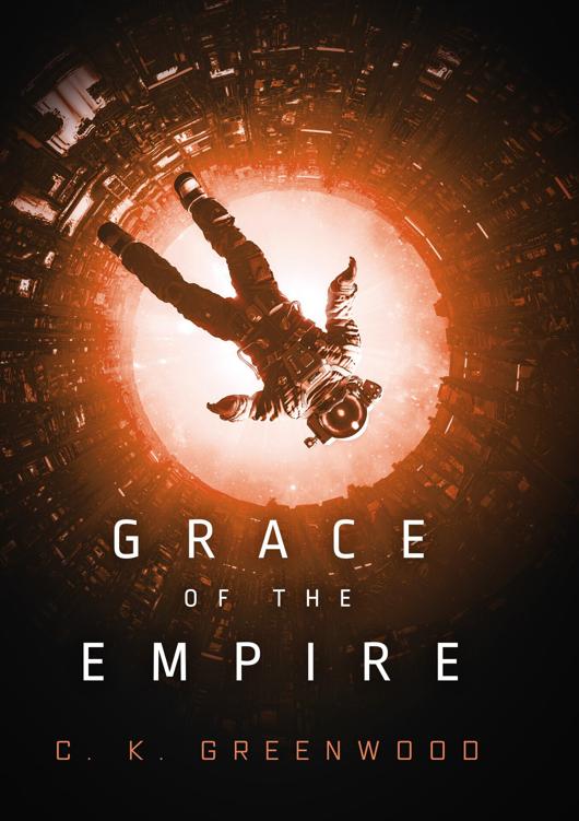 Grace Of The Empire C K Greenwood