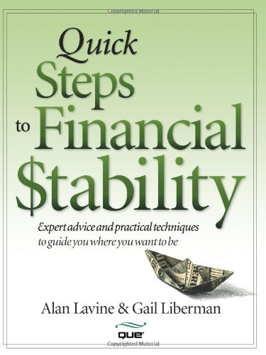 Quick Steps To Financial Stability 1st Edition Lavine Alan Liberman