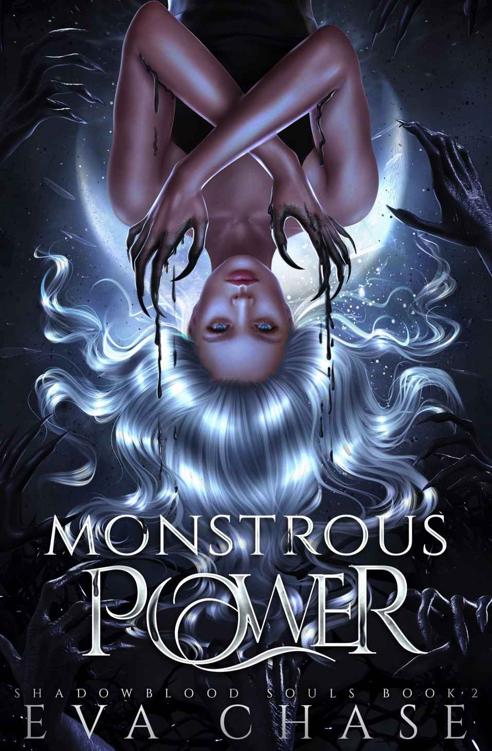 Monstrous Power Shadowblood Souls Book 2 Eva Chase