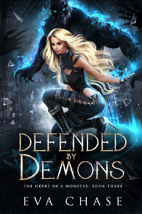 Defended By Demons The Heart Of A Monster Book 3 Eva Chase