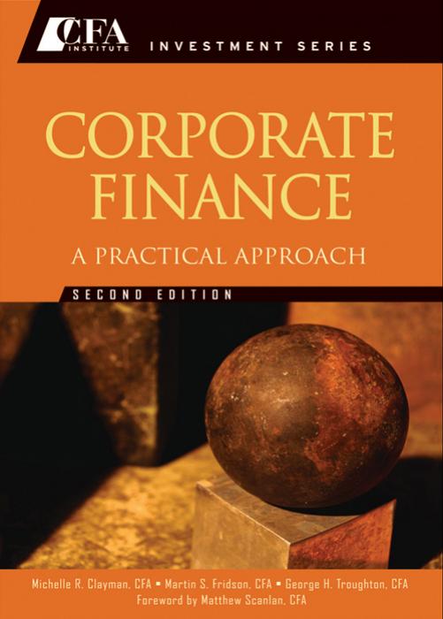 Coprorate Finance A Practical Approach Michelle R Clayman Martin S Fridson