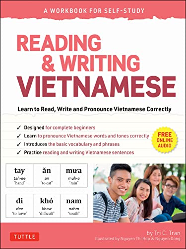 Reading Writing Vietnamese A Workbook For Selfstudy Learn To Read Write And Pronounce Vietnamese Correctly Online Audio Printable Flash Cards Workbook Tran