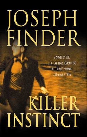 Killer Instinct Joseph Finder