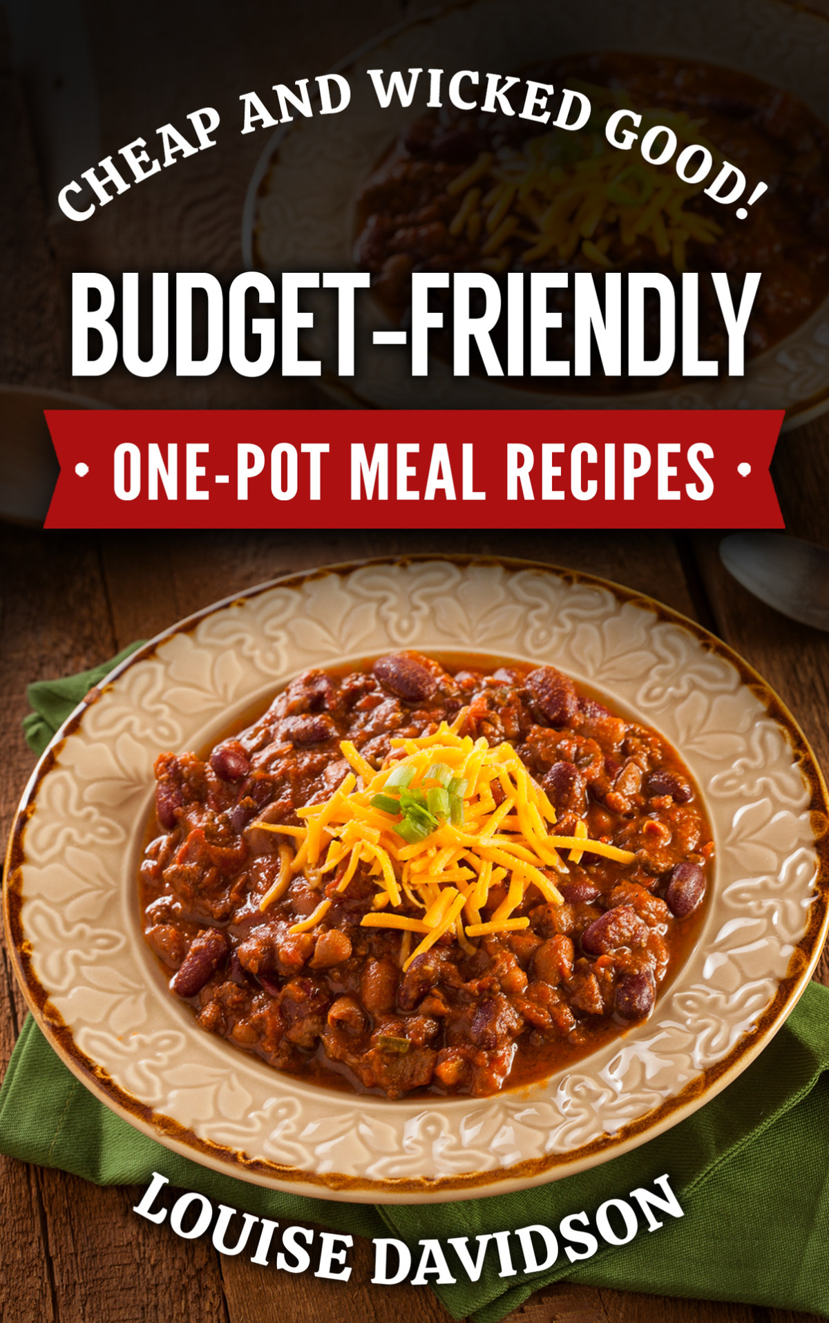 Cheap And Wicked Good Budgetfriendly Onepot Meal Recipes Davidson