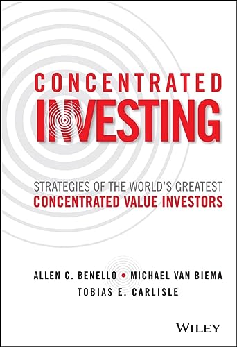 Concentrated Investing 1st Edition Benello Allen C