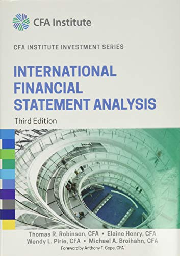 International Financial Statement Analysis Cfa Institute Investment Series 3rd Edition Robinson