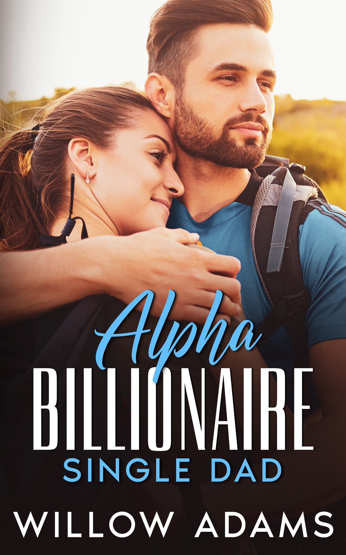 Alpha Billionaire Single Dad An Off Limits Romance Willow Adams