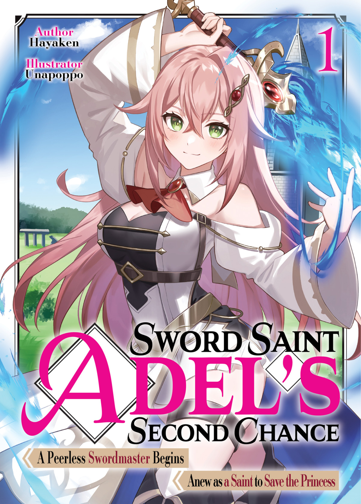 Sword Saint Adels Second Chance Volume 1 Hayaken