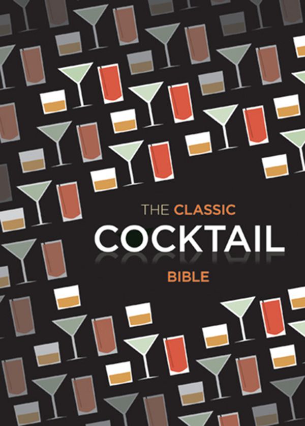 The Classic Cocktail Bible Spruce