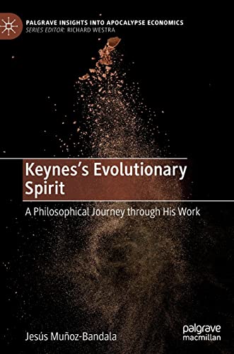 Keyness Evolutionary Spirit A Philosophical Journey Through His Work 1st Edition Muozbandala
