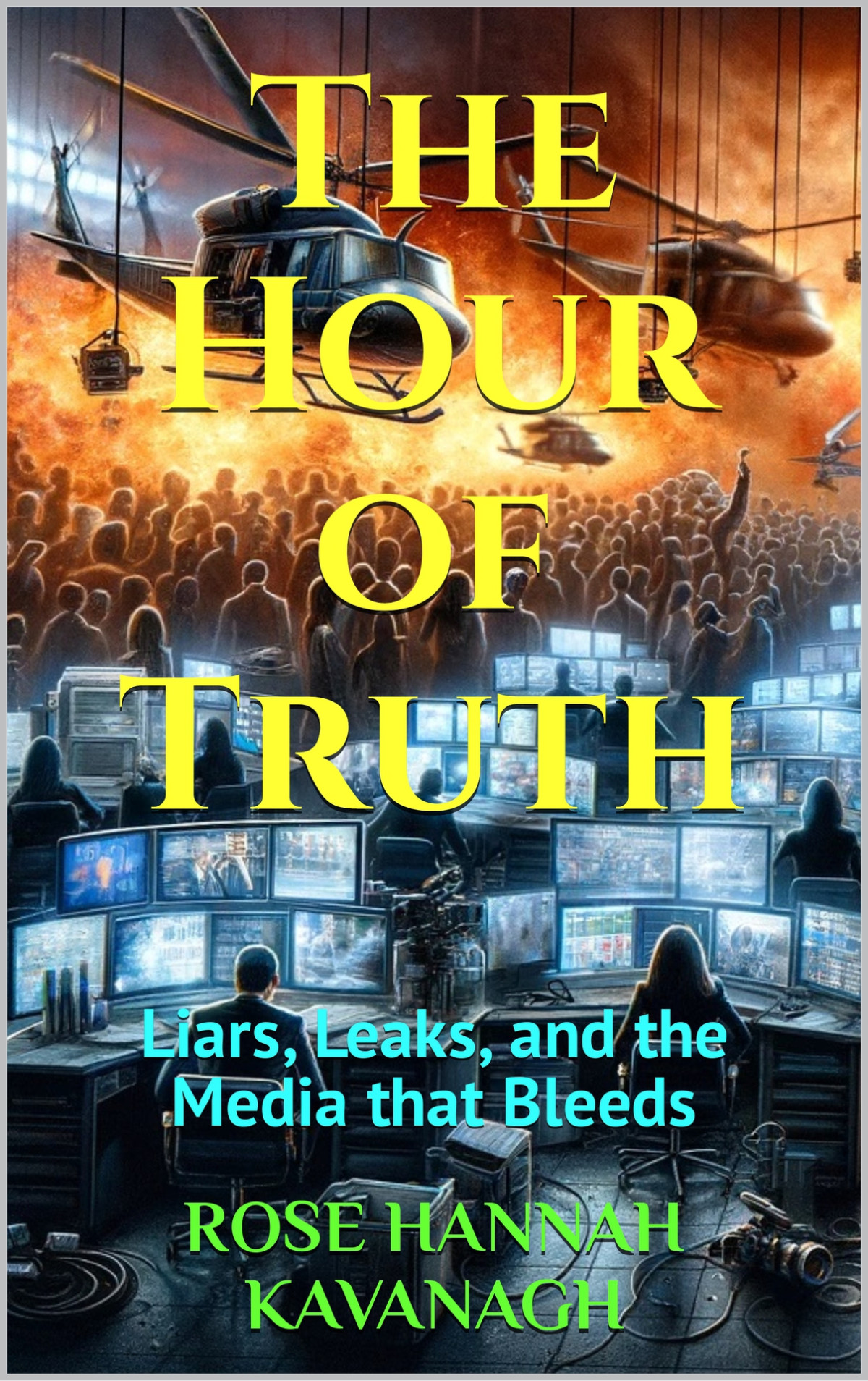 The Hour Of Truth Liars Leaks And The Media That Bleeds Kavanagh