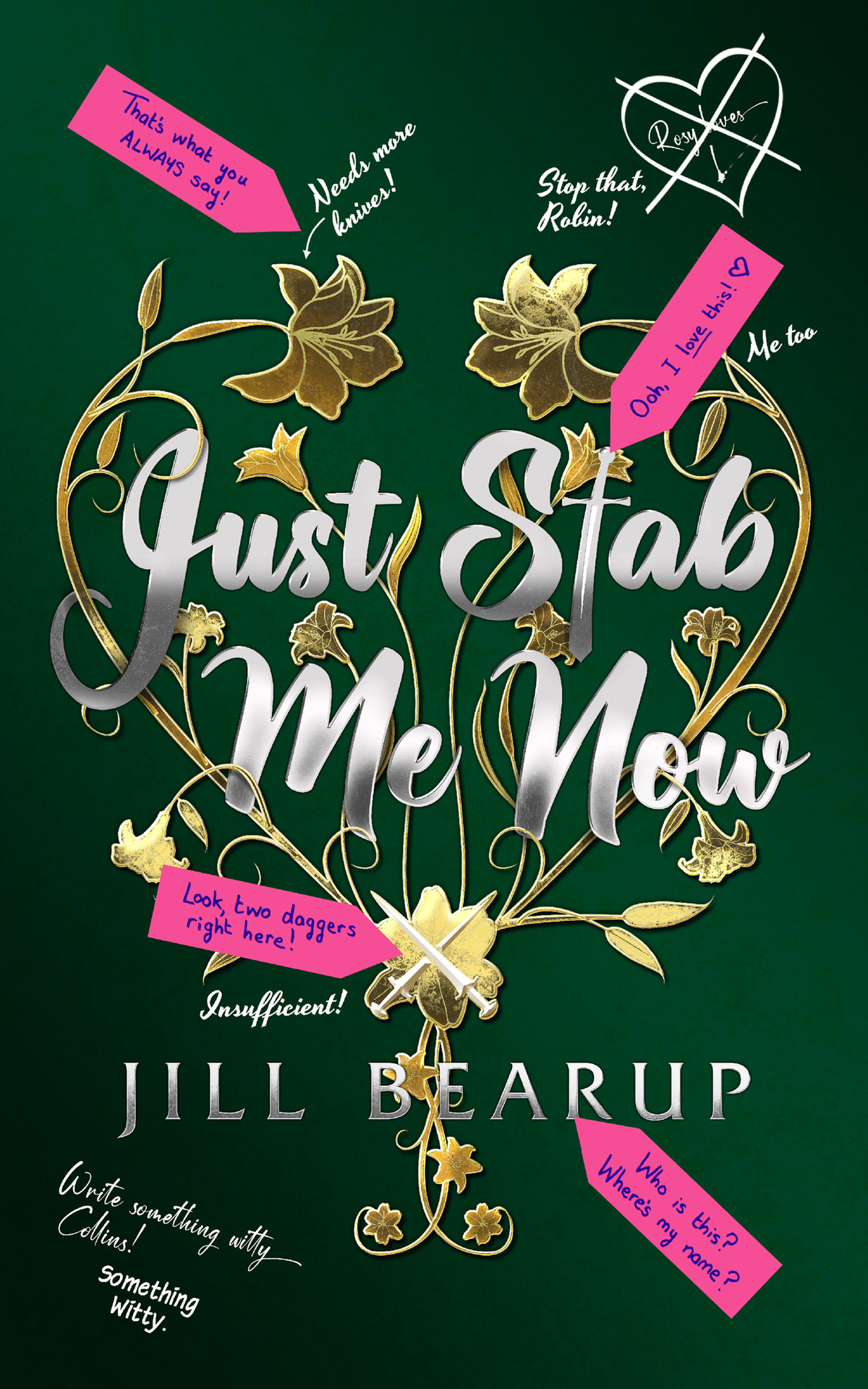 Just Stab Me Now Bearup Jill