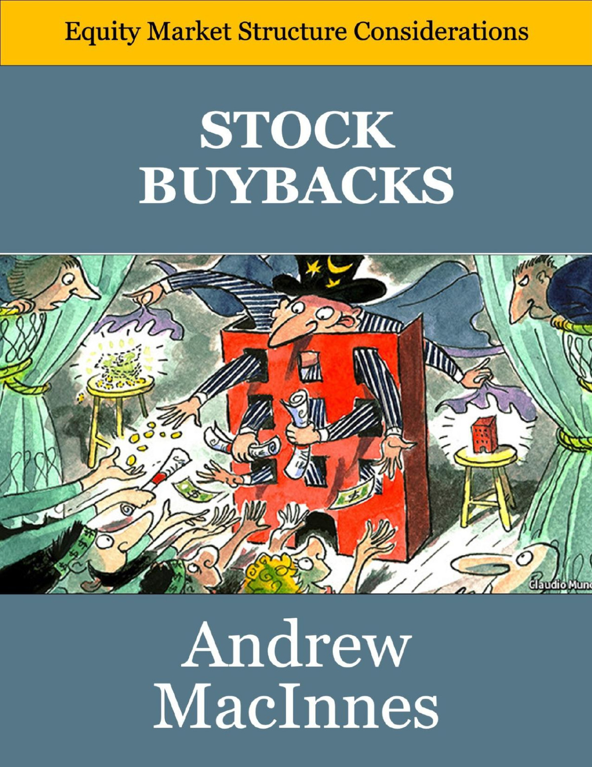 Stock Buybacks Macinnes Andrew