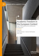 Academic Freedom In The European Context Legal Philosophical And Institutional Perspectives 1st Edition Ivo De Gennaro