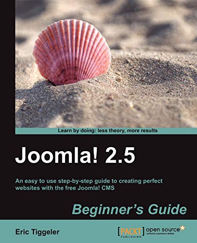 Joomla 25 Beginners Guide 1st Edition Eric Tiggeler