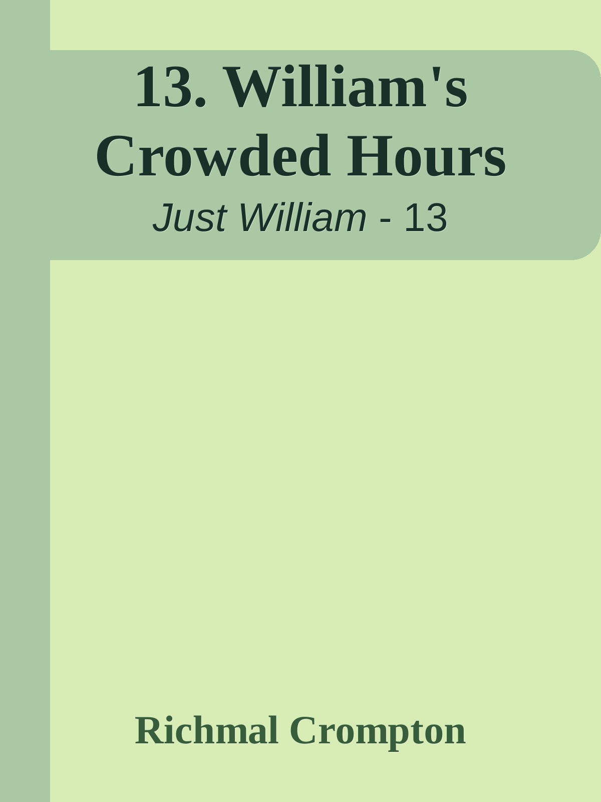 13 Williams Crowded Hours Richmal Crompton