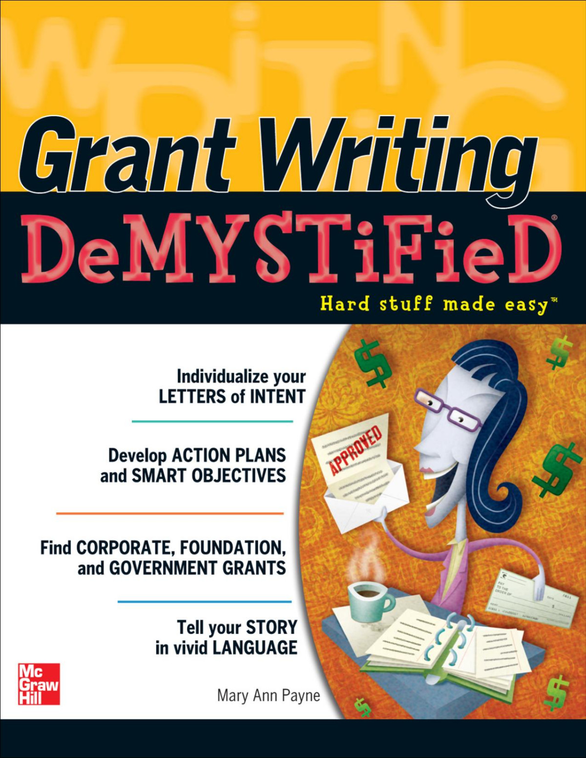 Grant Writing Demystified Mary Ann Payne
