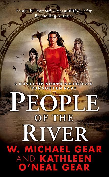 People Of The River W Michael Gear