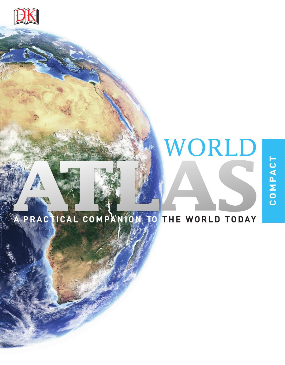 Compact World Atlas 6th Edition 6th Dk