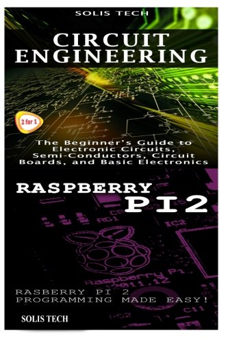 Circuit Engineering Raspberry Pi 2 Solis Tech