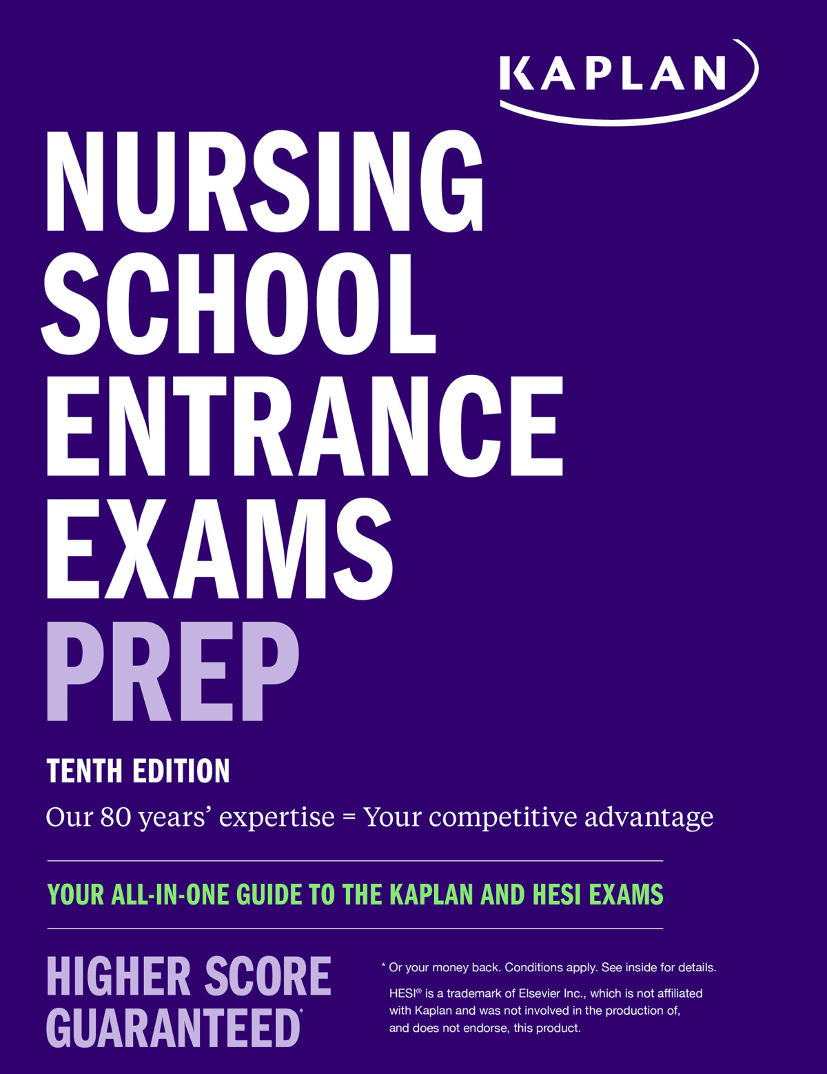 Nursing School Entrance Exams Prep Your Allinone Guide To The Kaplan And Hesi Exams Kaplan Nursing