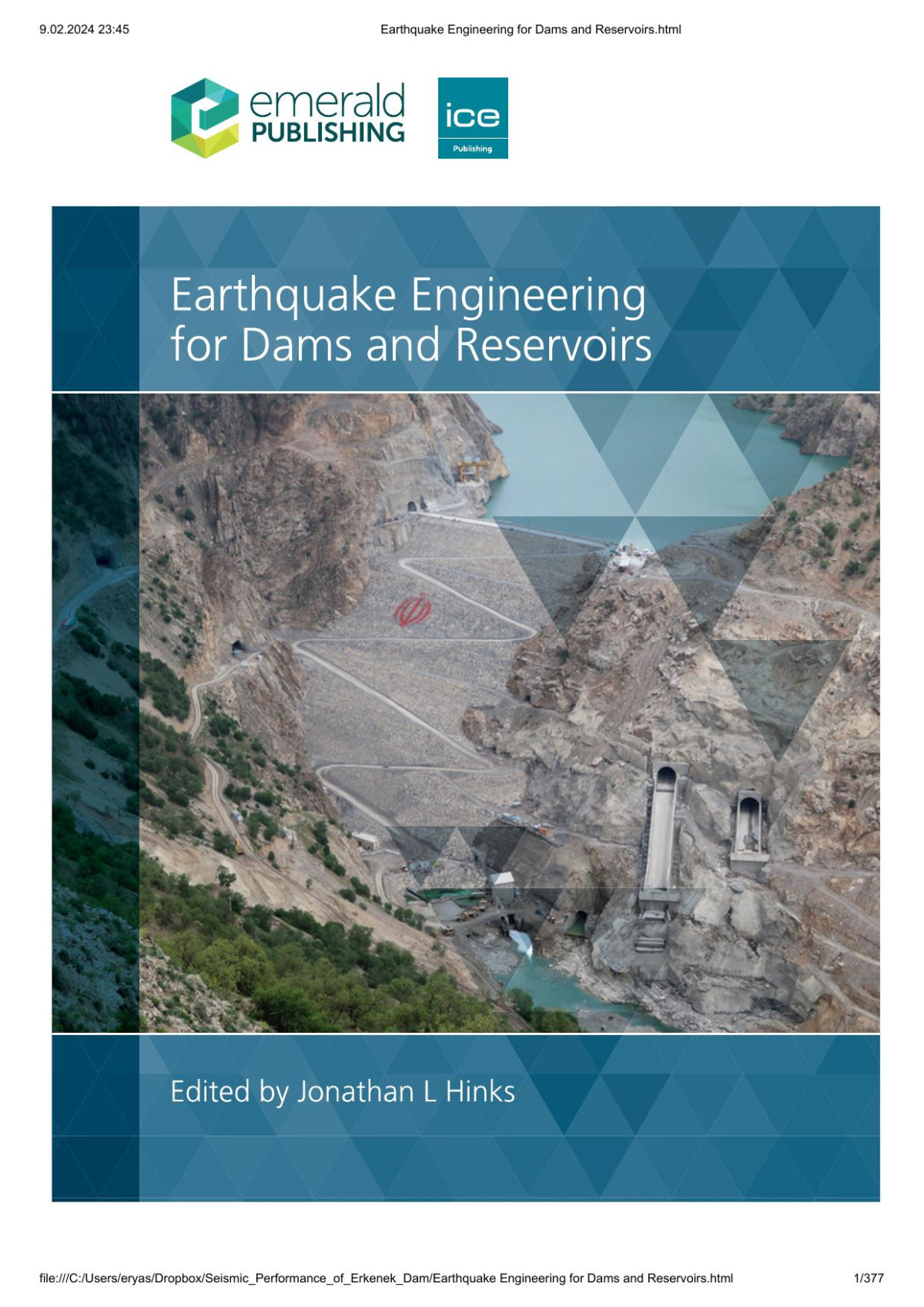 Earthquake Engineering For Dams And Reservoirs Edited By Jonathan L Hinks