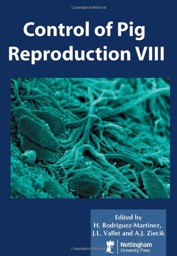 Control Of Pig Reproduction Viii Society Of Reproduction And Fertility Sadgrove