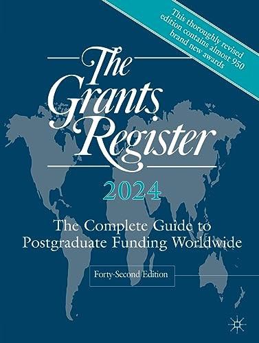 The Grants Register 2024 The Complete Guide To Postgraduate Funding Worldwide 42th Edition Palgrave Macmillan