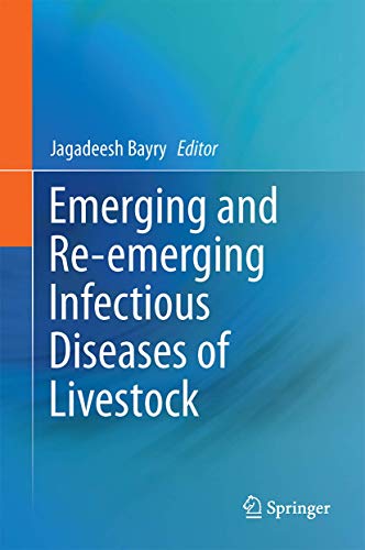 Emerging And Reemerging Infectious Diseases Of Livestock 1st Ed 2017 Jagadeesh Bayry