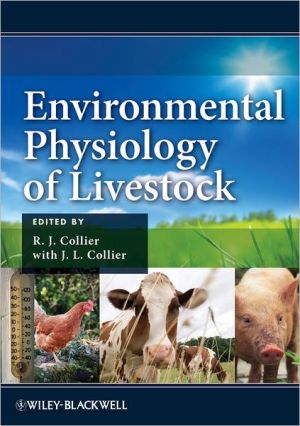Environmental Physiology Of Livestock 1st Edition R J Collier
