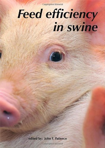 Feed Efficiency In Swine 1st Edition Patience John Feditor