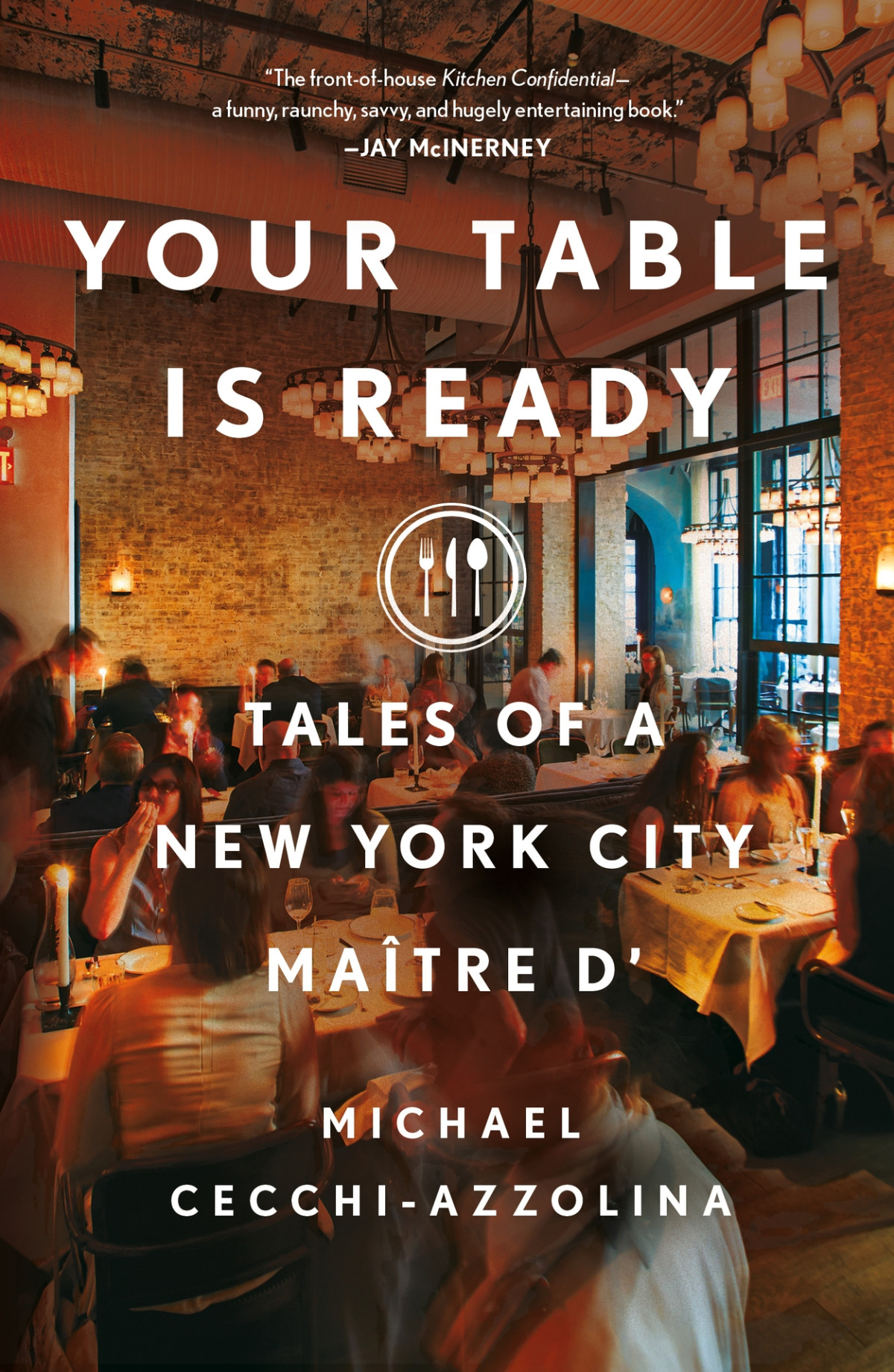 Your Table Is Ready Michael Cecchiazzolina