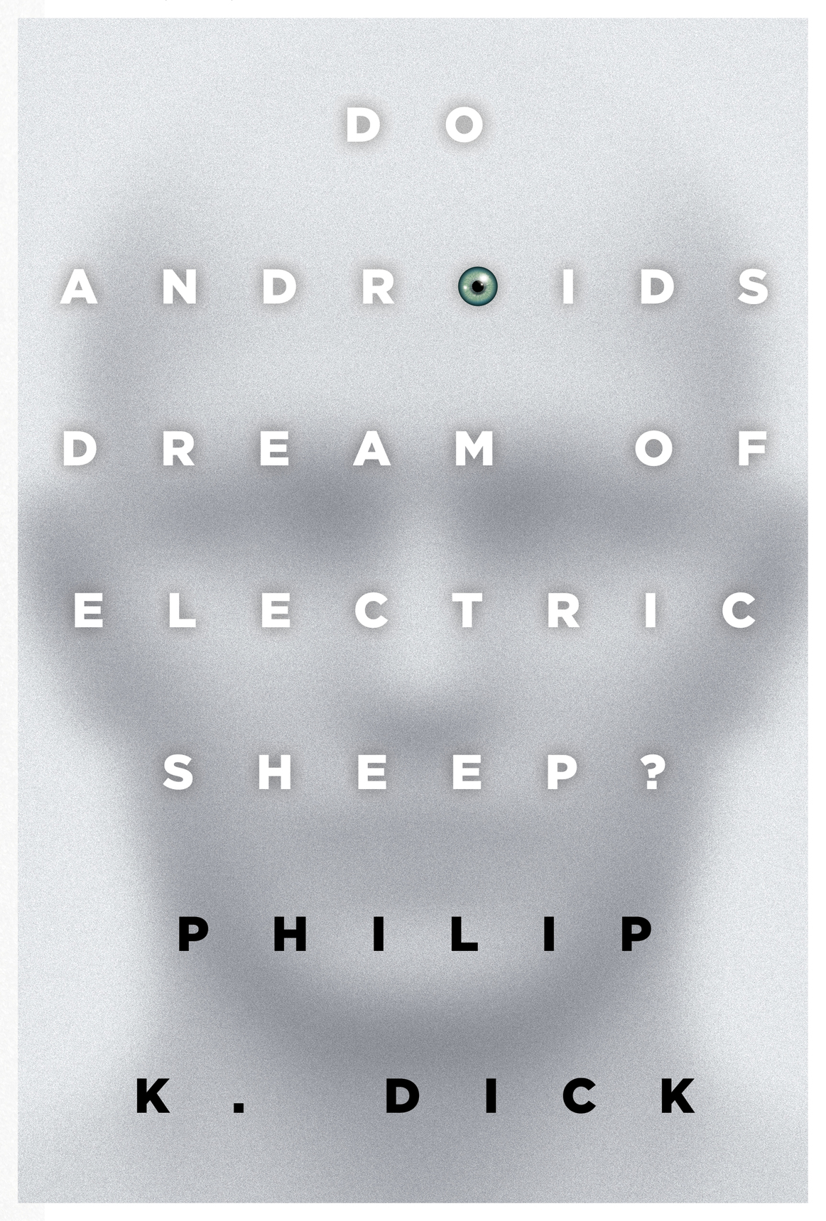 Do Androids Dream Of Electric Sheep Philip K Dick