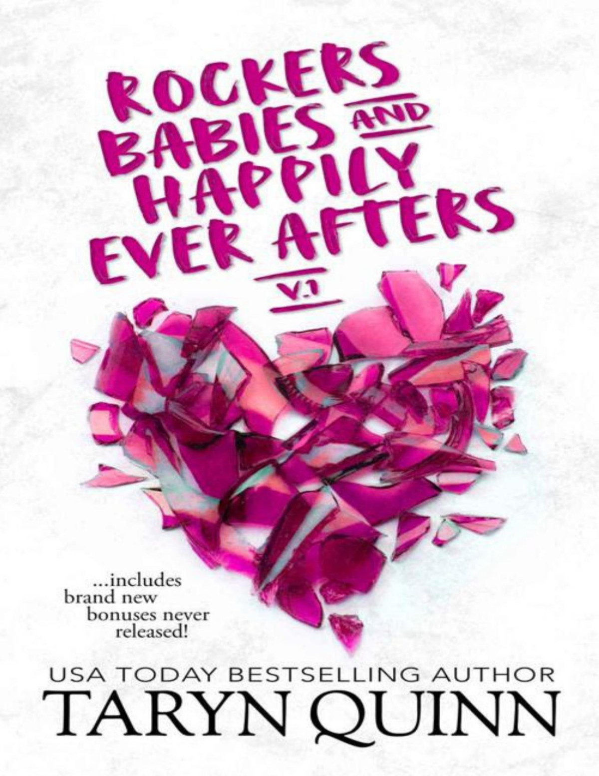 Rockstars Babies Happily Ever Afters Steamy Romance Collection Volume 1 Taryn Quinn