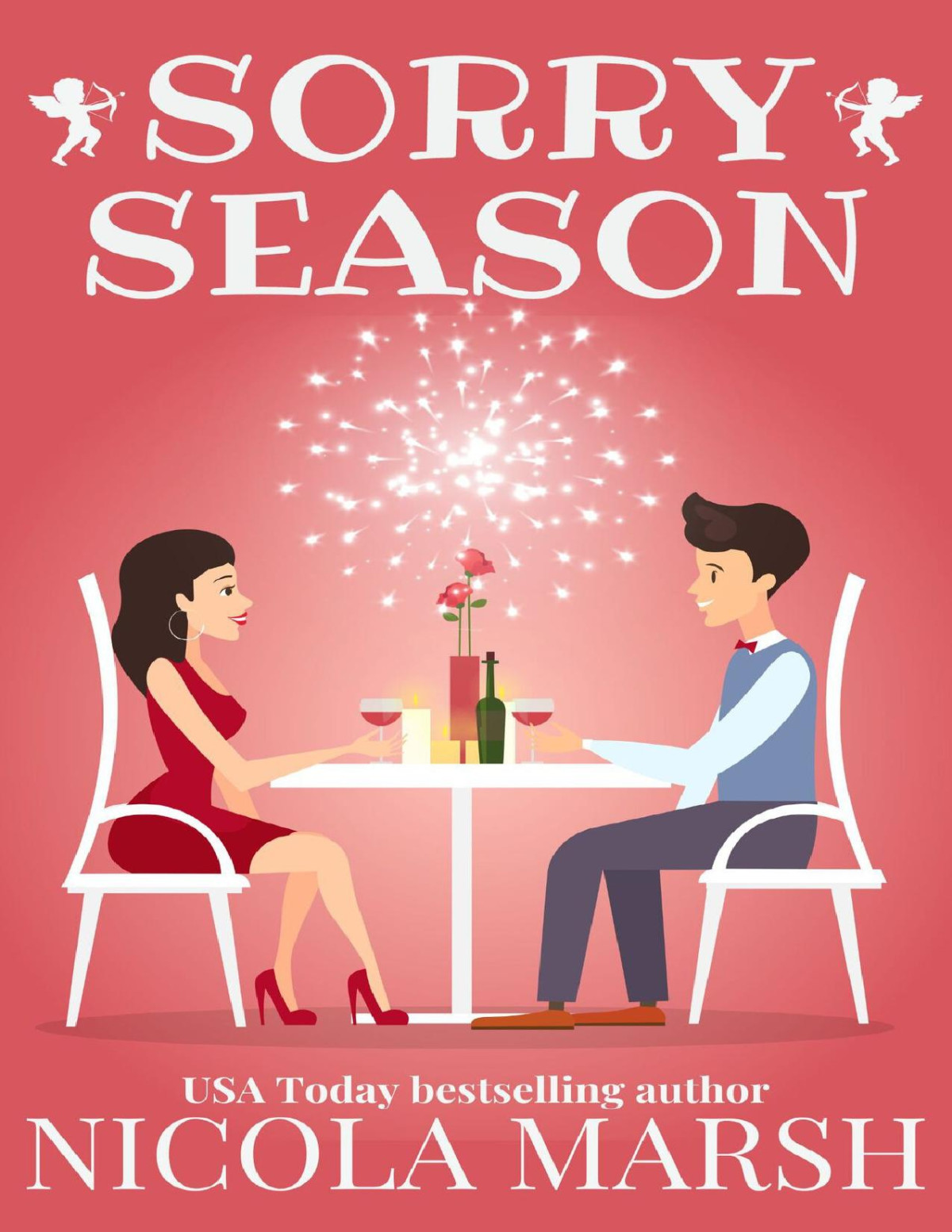 Sorry Season A Second Chance Romance Romance Cynics Book 2 Nicola Marsh