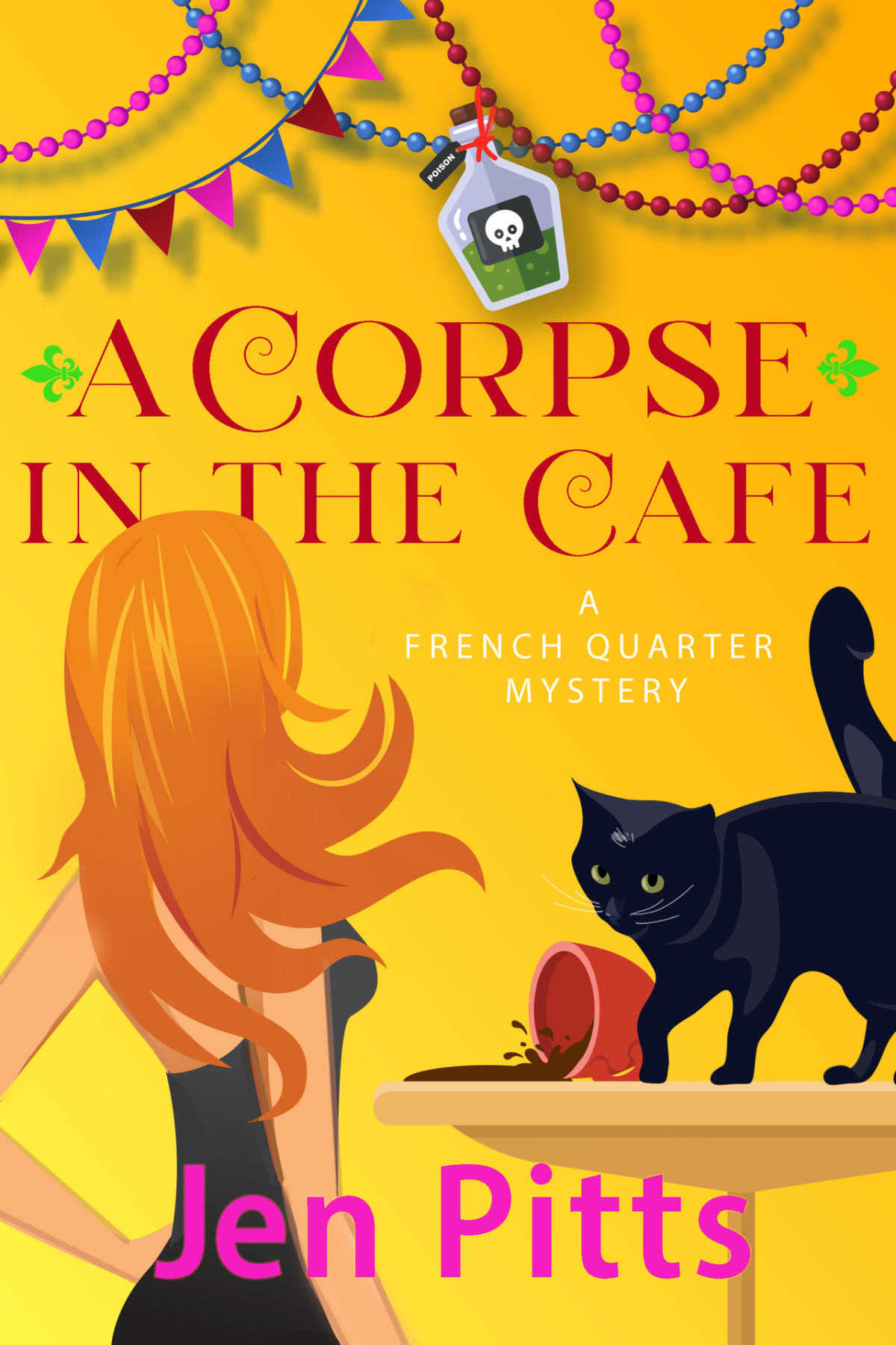 A Corpse In The Cafe French Quarter Mystery 6 Jen Pitts